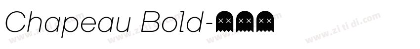 Chapeau Bold字体转换